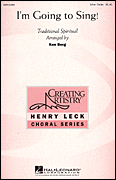 I'm Going to Sing! SSA choral sheet music cover